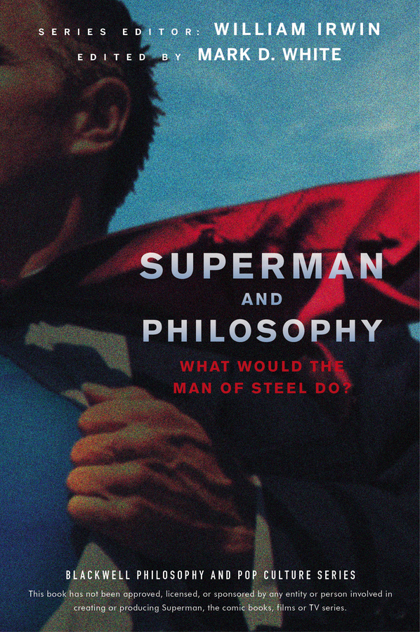 Обложка книги «Superman and Philosophy»