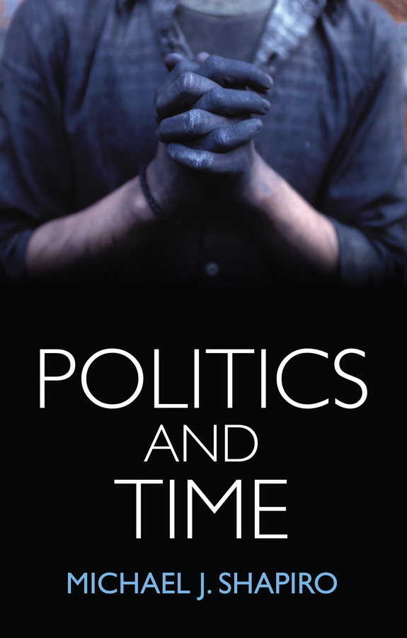 Обложка книги «Politics and Time»