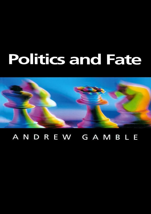 Обложка книги «Politics and Fate»