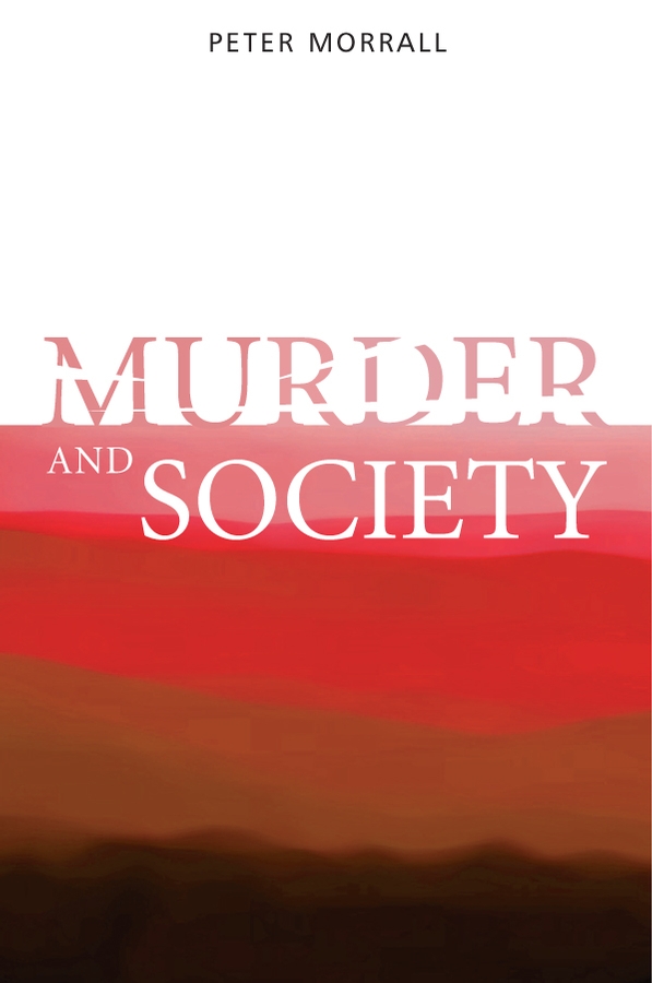 Обложка книги «Murder and Society»