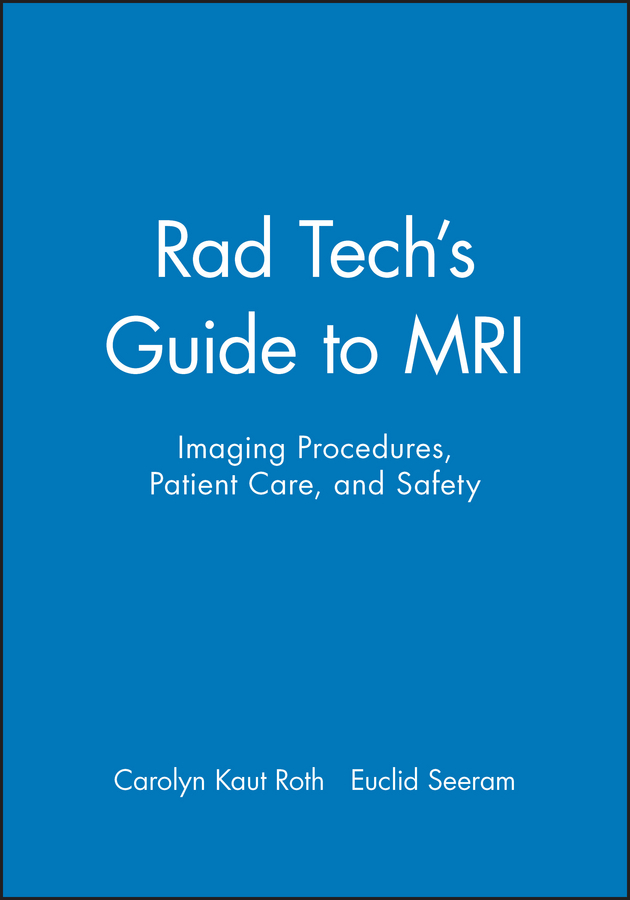 Обложка книги «Rad Tech's Guide to MRI»