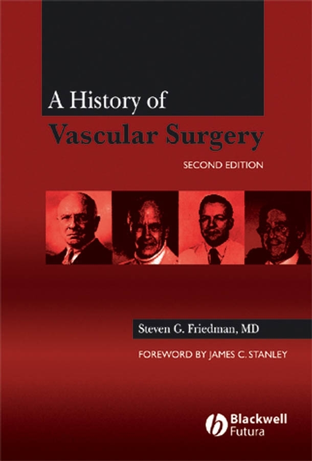 Обложка книги «A History of Vascular Surgery»