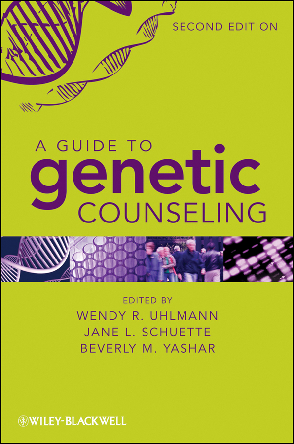 Обложка книги «A Guide to Genetic Counseling»