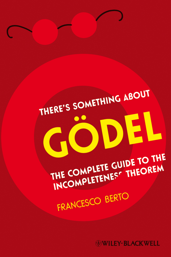 Обложка книги «There's Something About Gödel»