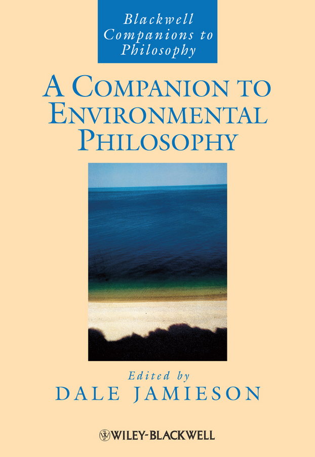 Обложка книги «A Companion to Environmental Philosophy»