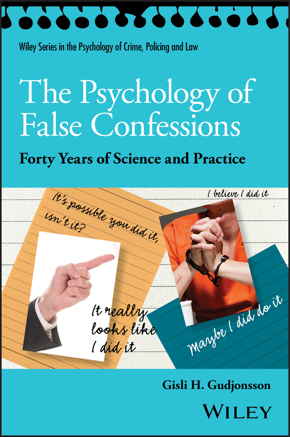 Обложка книги «The Psychology of False Confessions»