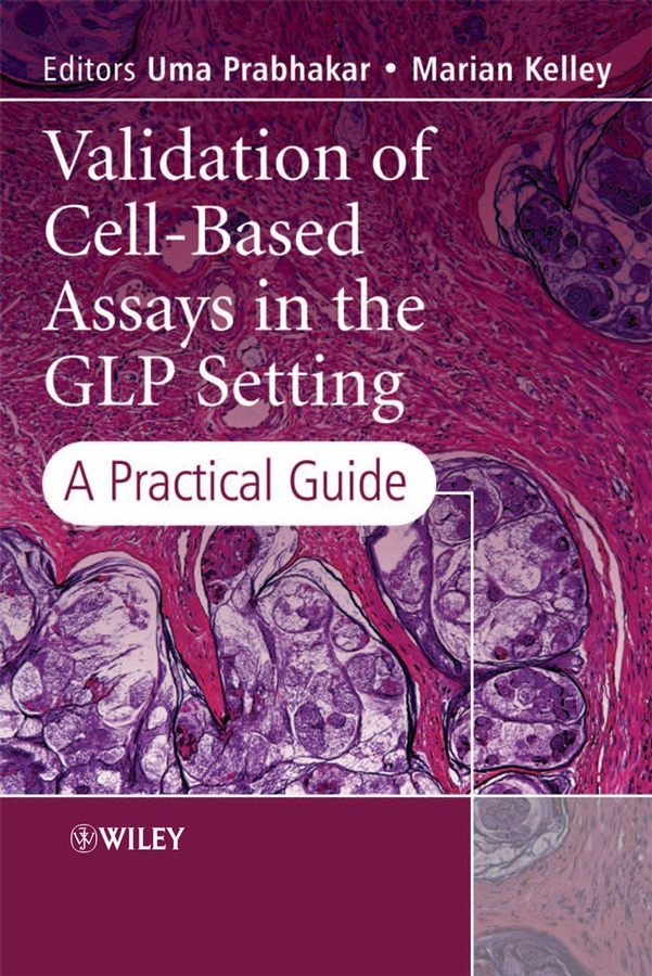 Обложка книги «Validation of Cell-Based Assays in the GLP Setting»