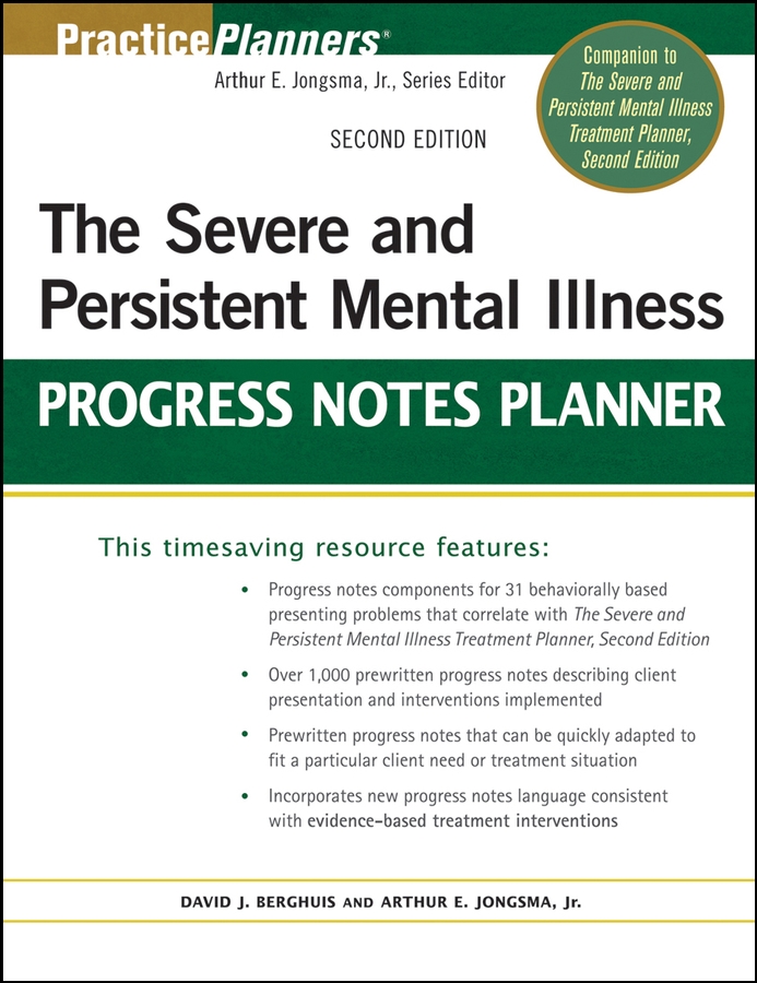 Обложка книги «The Severe and Persistent Mental Illness Progress Notes Planner»
