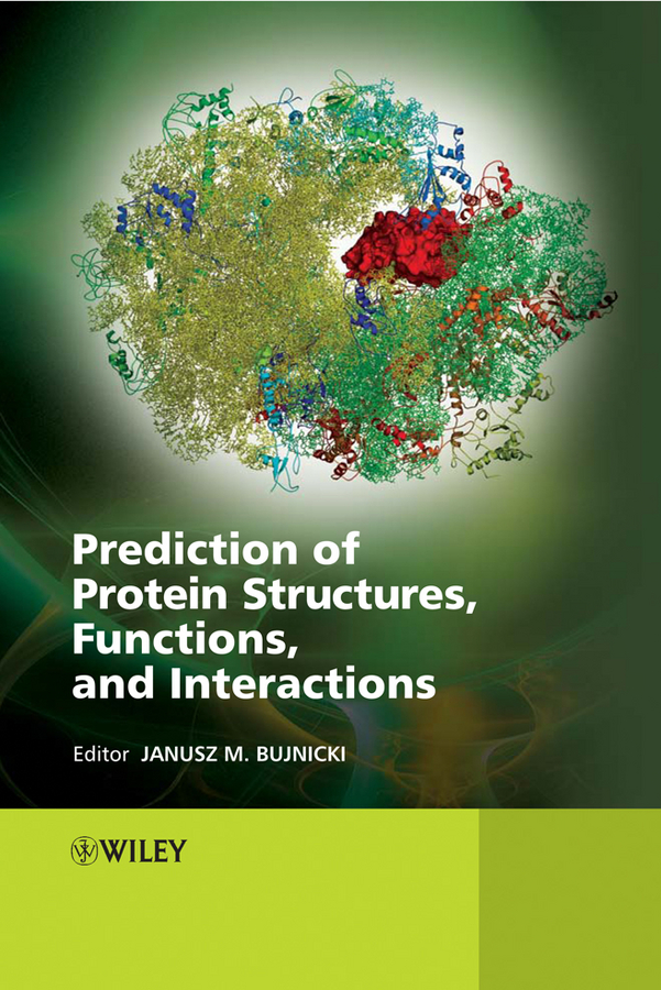 Обложка книги «Prediction of Protein Structures, Functions, and Interactions»