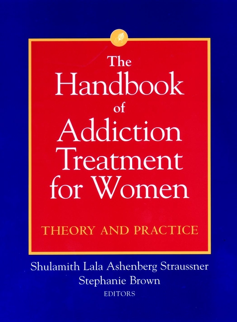 Обложка книги «The Handbook of Addiction Treatment for Women»