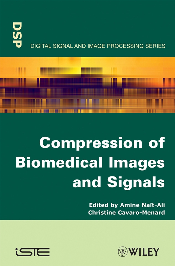 Обложка книги «Compression of Biomedical Images and Signals»