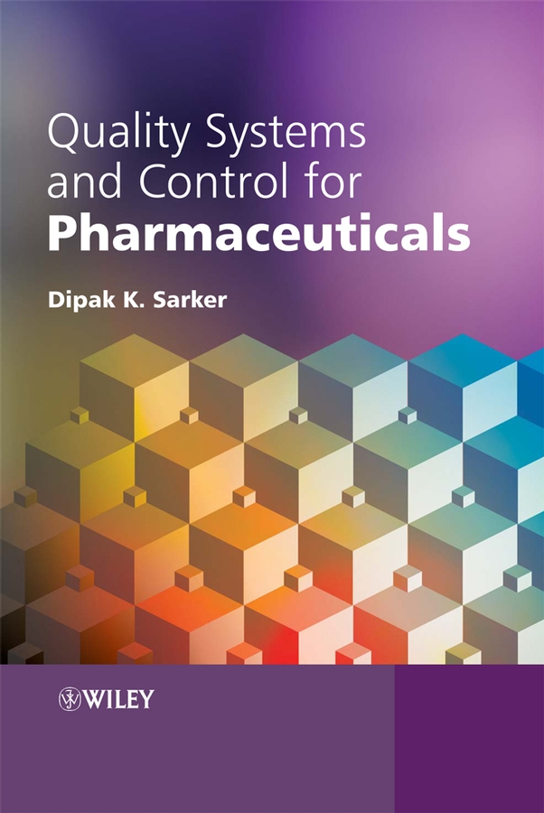 Обложка книги «Quality Systems and Controls for Pharmaceuticals»