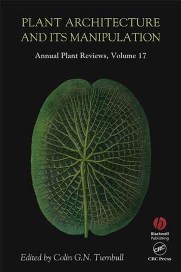 Обложка книги «Annual Plant Reviews, Plant Architecture and its Manipulation»