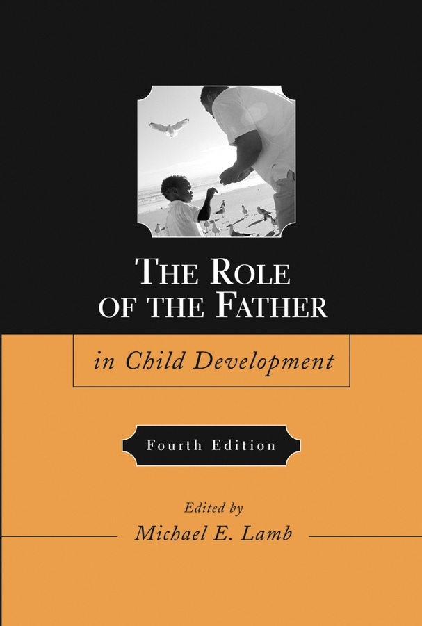 Обложка книги «The Role of the Father in Child Development»