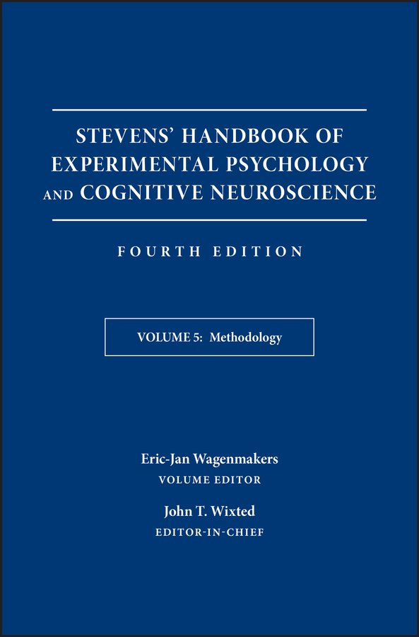 Обложка книги «Stevens' Handbook of Experimental Psychology and Cognitive Neuroscience, Methodology»