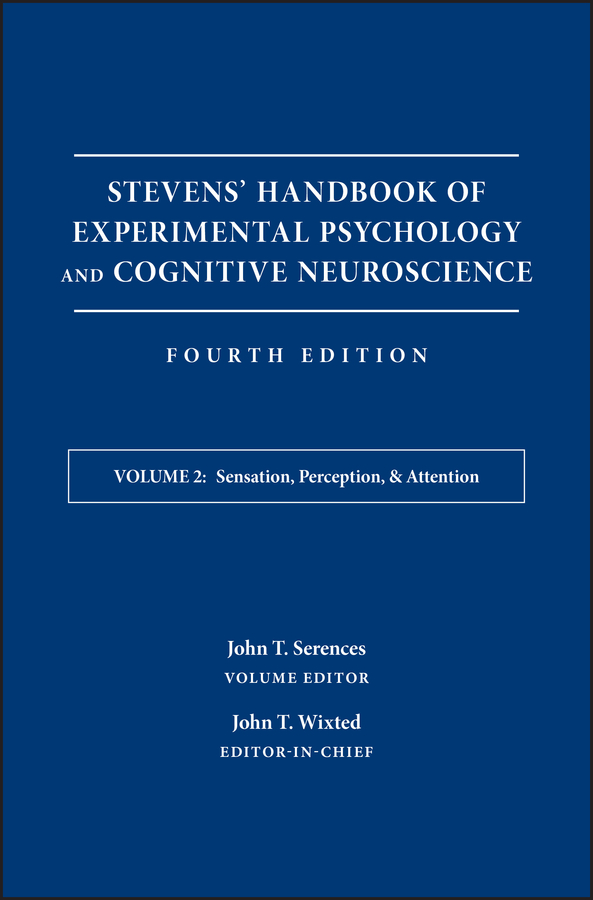 Обложка книги «Stevens' Handbook of Experimental Psychology and Cognitive Neuroscience, Sensation, Perception, and Attention»