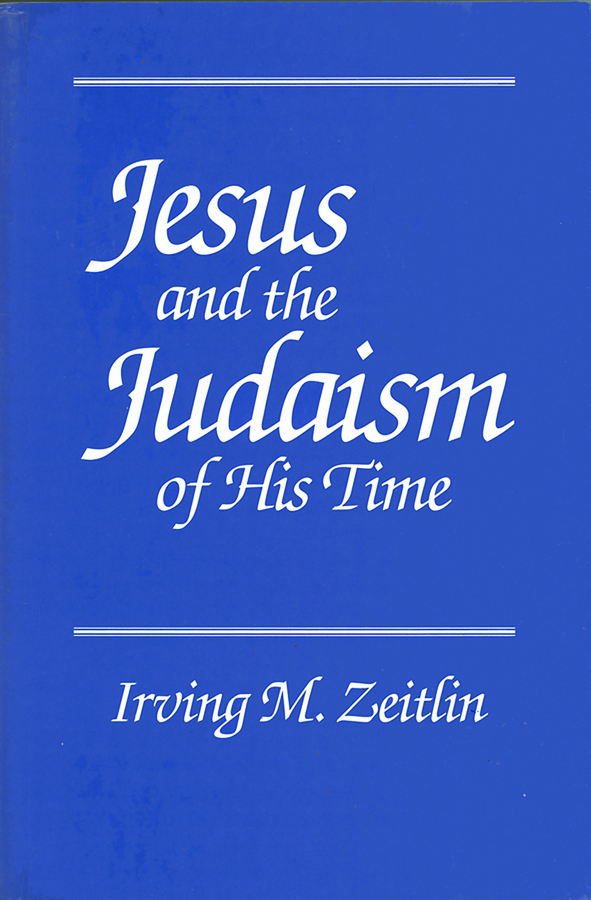 Обложка книги «Jesus and the Judaism of His Time»