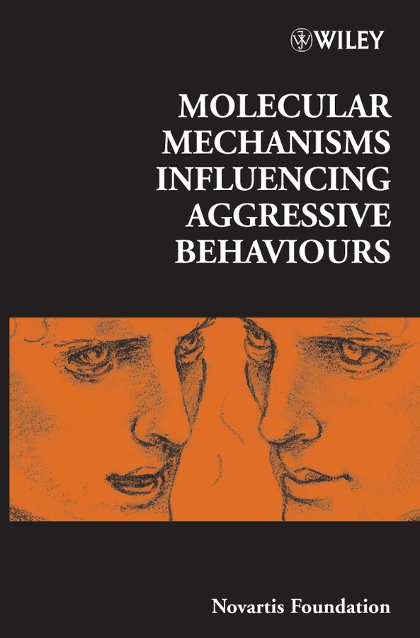 Обложка книги «Molecular Mechanisms Influencing Aggressive Behaviours»