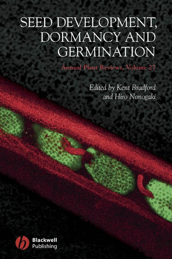 Обложка книги «Annual Plant Reviews, Seed Development, Dormancy and Germination»