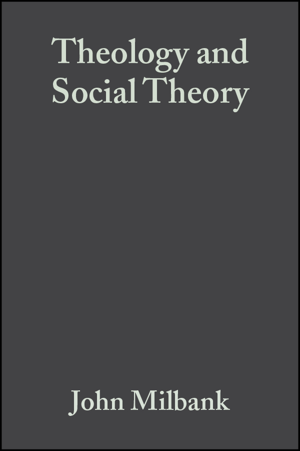 Обложка книги «Theology and Social Theory»