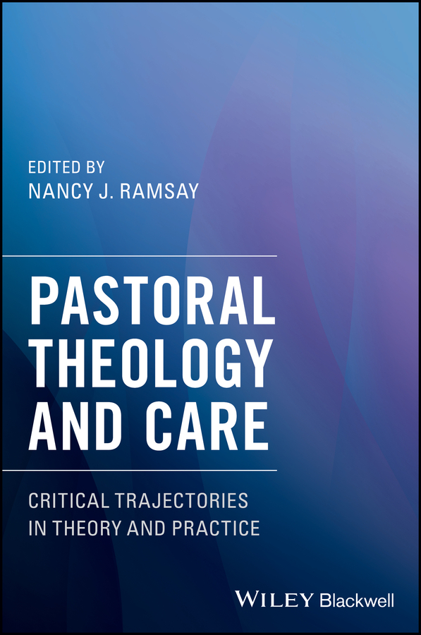 Обложка книги «Pastoral Theology and Care»