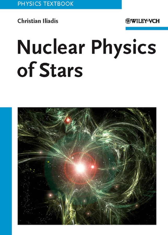 Обложка книги «Nuclear Physics of Stars»