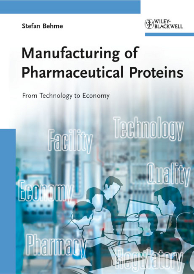 Обложка книги «Manufacturing of Pharmaceutical Proteins»