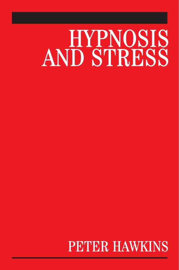 Обложка книги «Hypnosis and Stress»