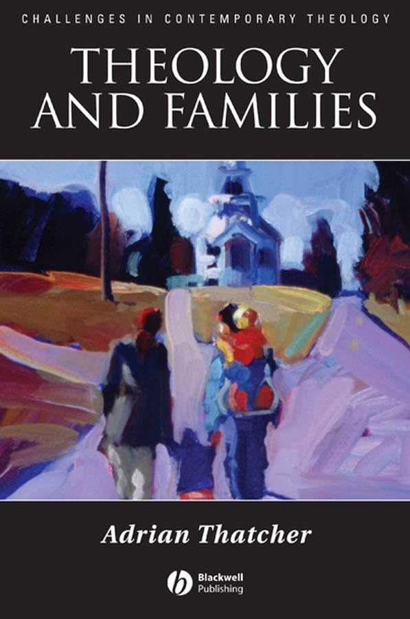 Обложка книги «Theology and Families»