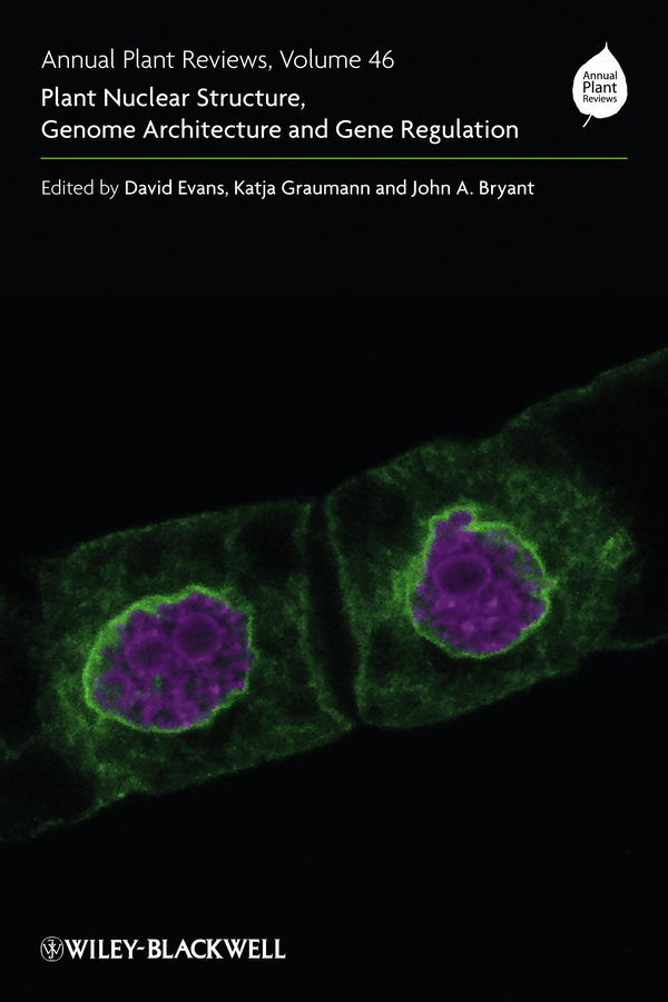 Обложка книги «Annual Plant Reviews, Plant Nuclear Structure, Genome Architecture and Gene Regulation»