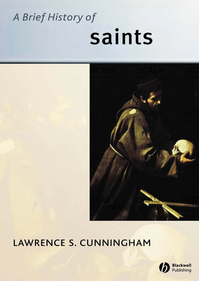 Обложка книги «A Brief History of Saints»