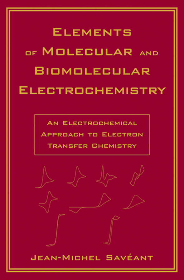 Обложка книги «Elements of Molecular and Biomolecular Electrochemistry»