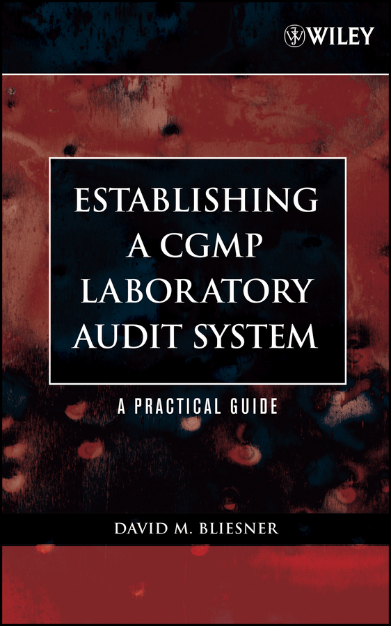 Обложка книги «Establishing A CGMP Laboratory Audit System»