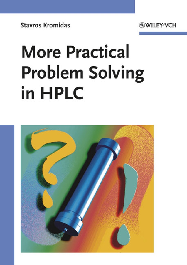 Обложка книги «More Practical Problem Solving in HPLC»