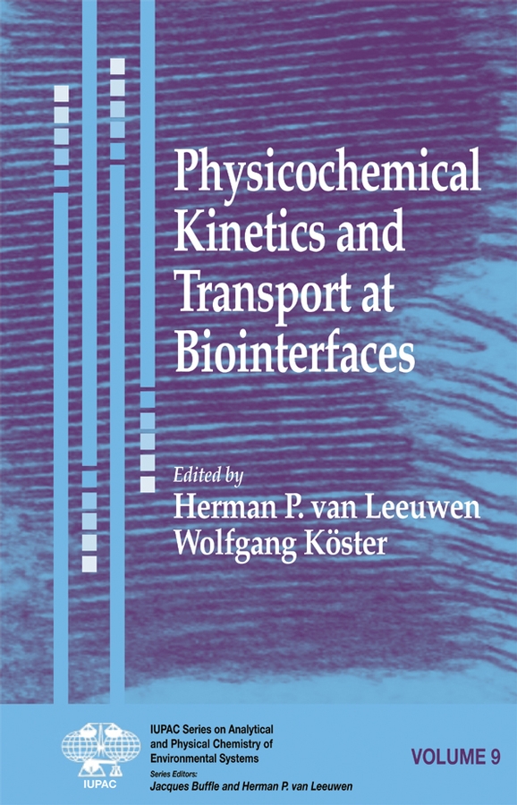Обложка книги «Physicochemical Kinetics and Transport at Biointerfaces»