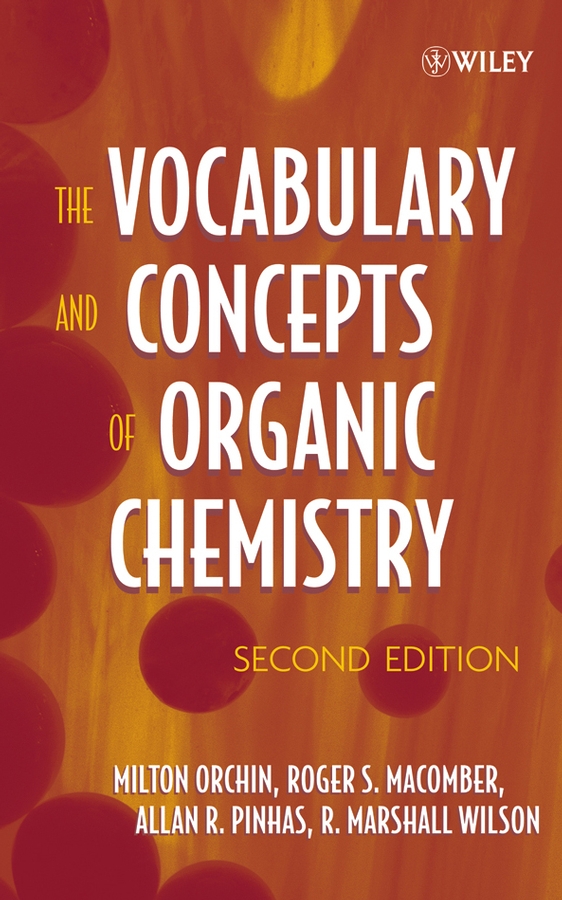 Обложка книги «The Vocabulary and Concepts of Organic Chemistry»