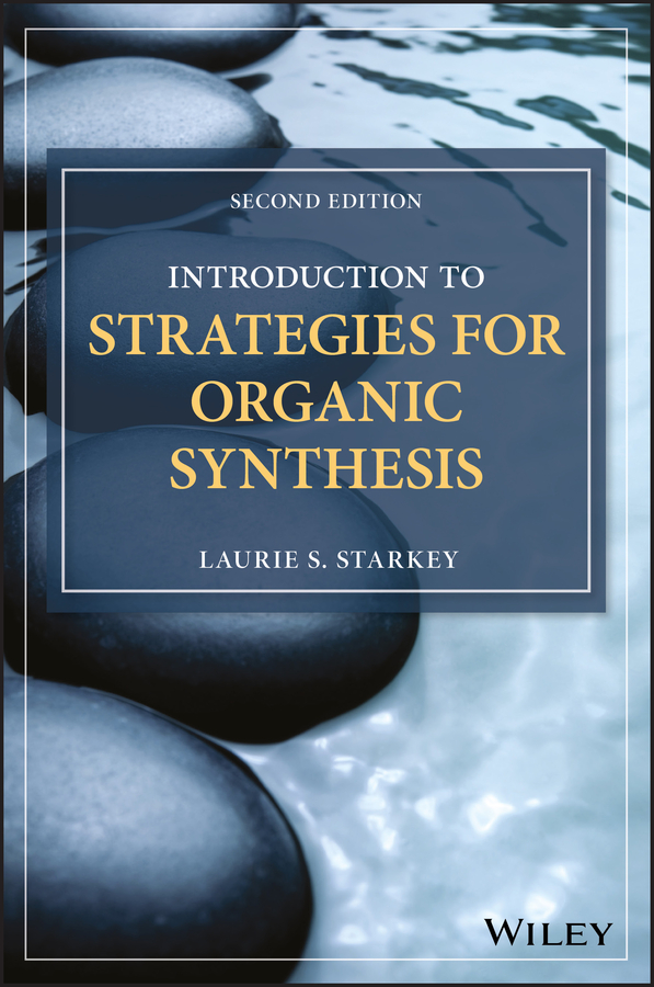 Обложка книги «Introduction to Strategies for Organic Synthesis»