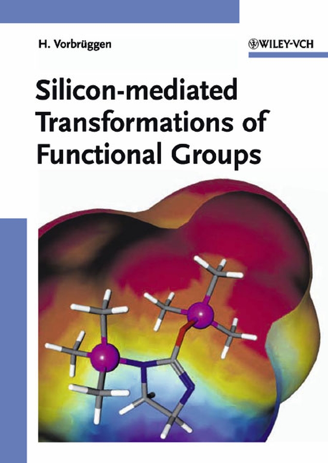 Обложка книги «Silicon-mediated Transformations of Functional Groups»