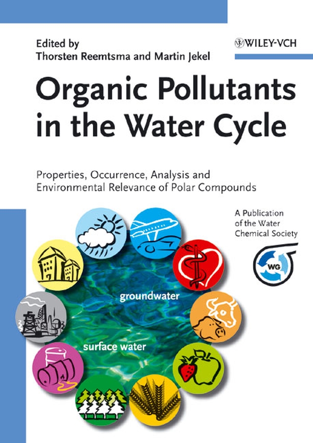 Обложка книги «Organic Pollutants in the Water Cycle»