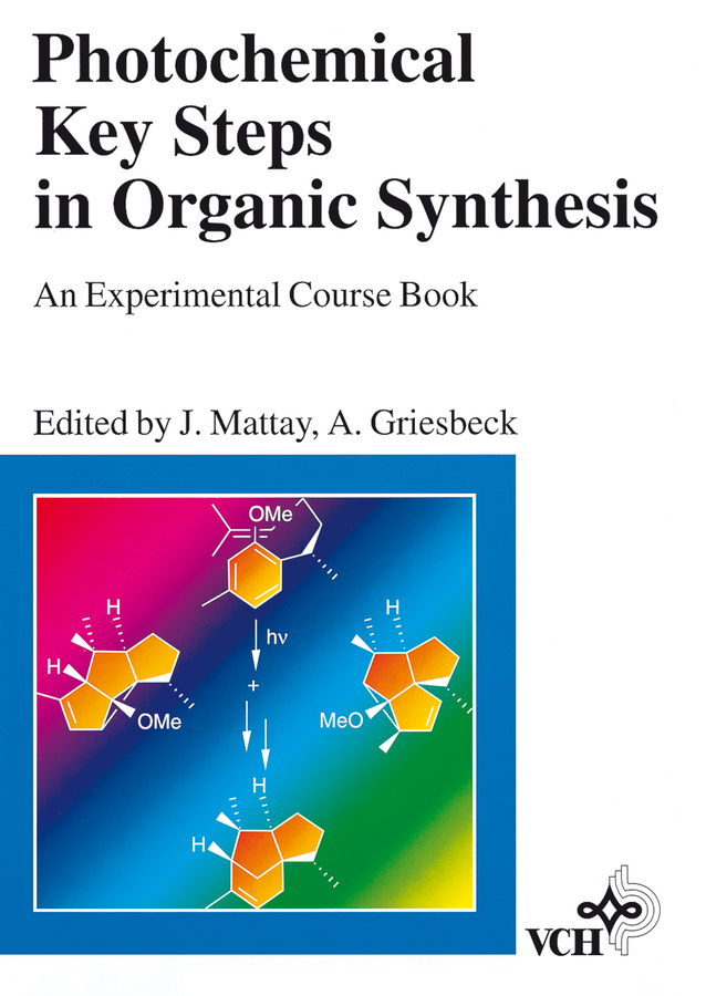 Обложка книги «Photochemical Key Steps in Organic Synthesis»