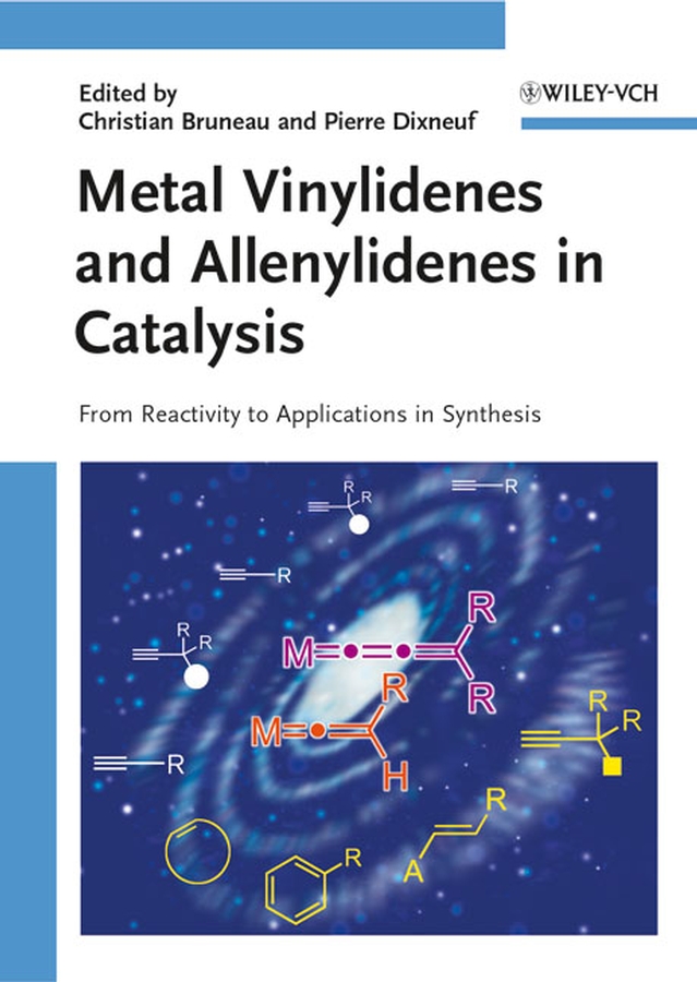 Обложка книги «Metal Vinylidenes and Allenylidenes in Catalysis»