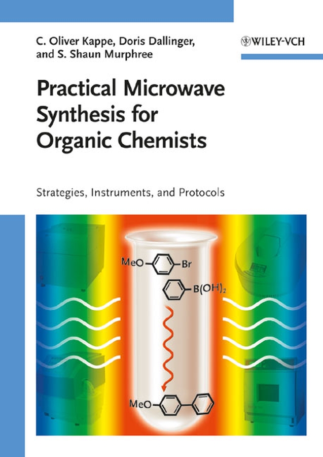 Обложка книги «Practical Microwave Synthesis for Organic Chemists»