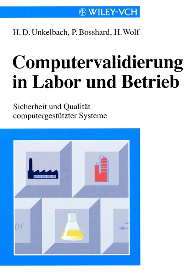 Обложка книги «Computervalidierung in Labor und Betrieb»