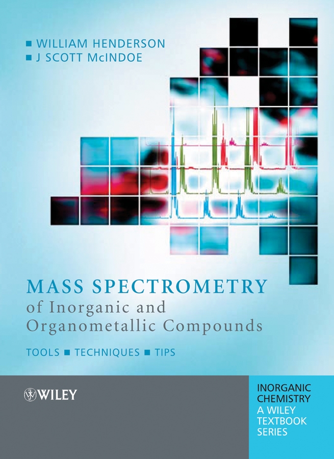 Обложка книги «Mass Spectrometry of Inorganic and Organometallic Compounds»