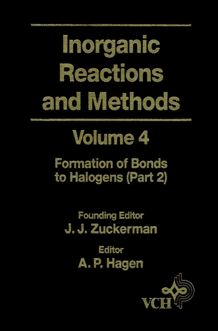 Обложка книги «Inorganic Reactions and Methods, The Formation of Bonds to Halogens (Part 2)»