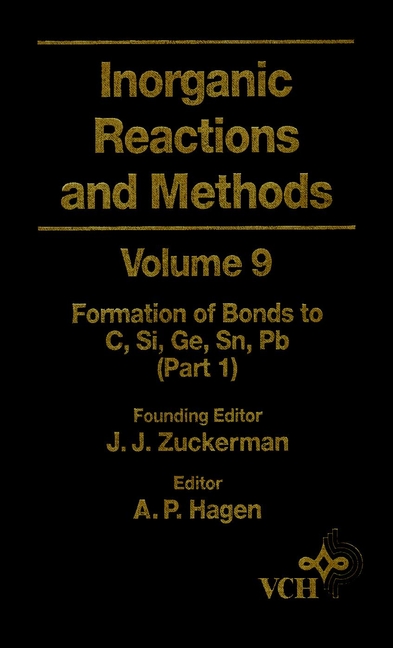 Обложка книги «Inorganic Reactions and Methods, The Formation of Bonds to C, Si, Ge, Sn, Pb (Part 1)»