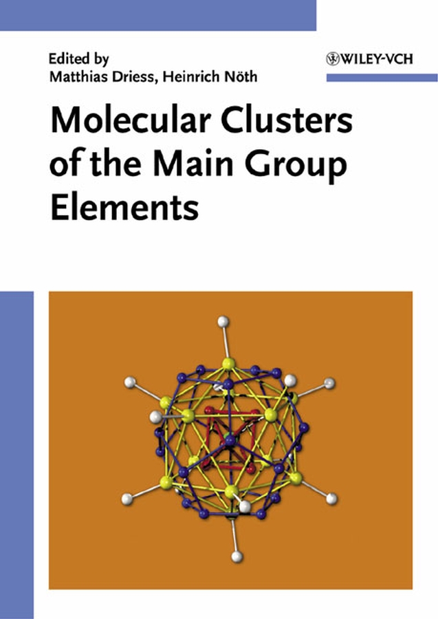 Обложка книги «Molecular Clusters of the Main Group Elements»