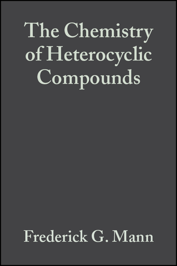 Обложка книги «The Chemistry of Heterocyclic Compounds, Heterocyclic Derivatives of Phosphorous, Arsenic, Antimony and Bismuth»