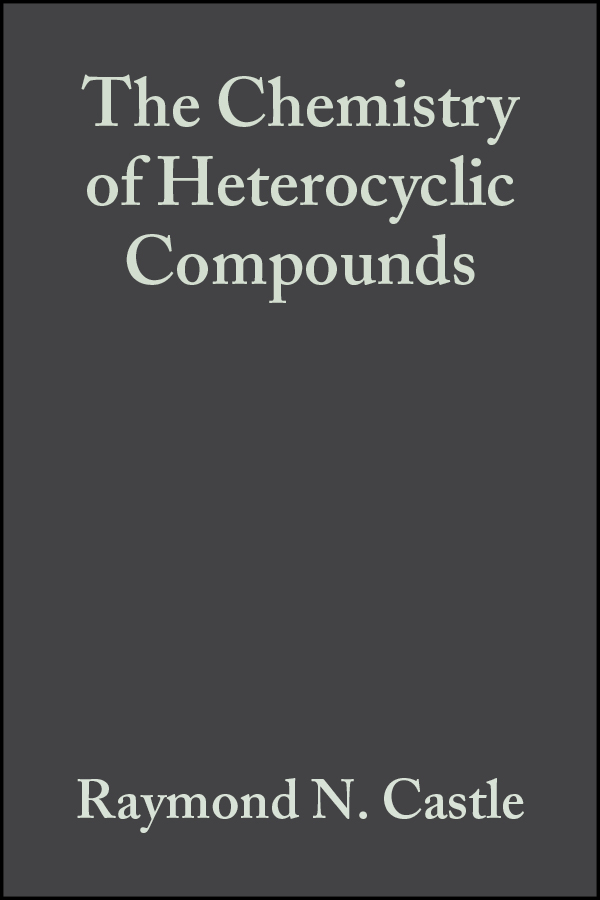 Обложка книги «The Chemistry of Heterocyclic Compounds, Condensed Pyridazines Including Cinnolines and Phthalazines»