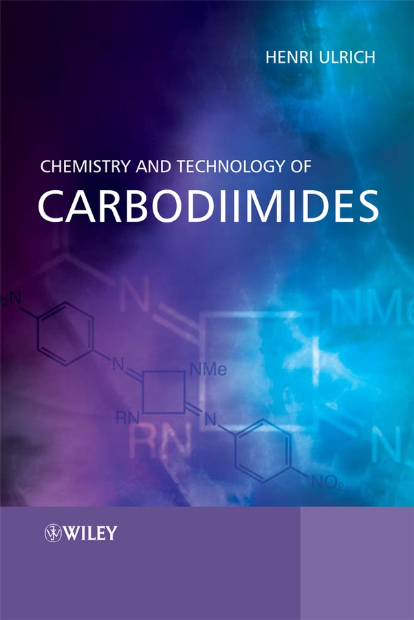 Обложка книги «Chemistry and Technology of Carbodiimides»